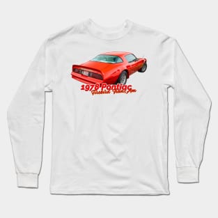 1978 Pontiac Firebird Trans Am Long Sleeve T-Shirt